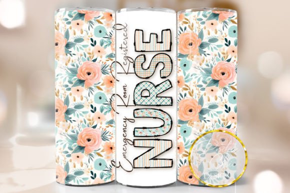 Floral Emergency Room Nurse Tumbler Wrap: Graphics for Crafts
