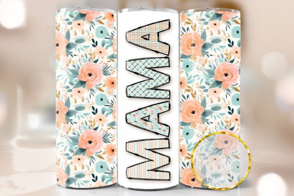 Floral Mama Tumbler Wrap: Graphics for Crafts & Content