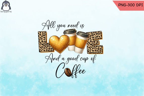 Love Good Cup of Coffee Mom PNG: Crafts & Graphics for Local Branding