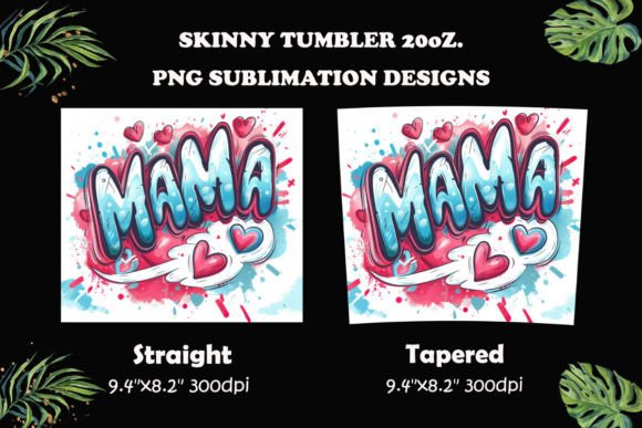Mama 20oz Skinny Tumbler Wrap, for MOM
