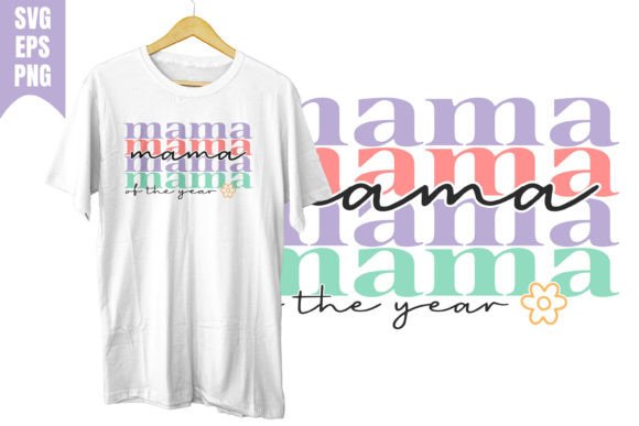Mama of the Year SVG: Retro Groovy, Real-World Ready
