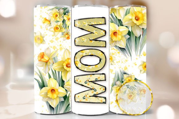 Momma Daffodils Tumbler Wrap Flowers PNG: Graphics for Crafts