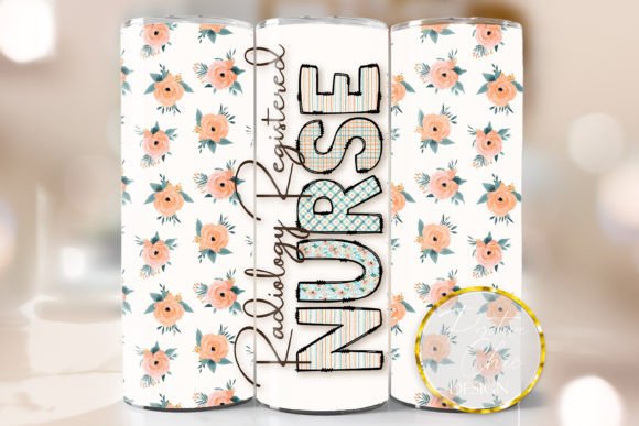 Radiology Nurse Floral Tumbler Wrap PNG Graphics